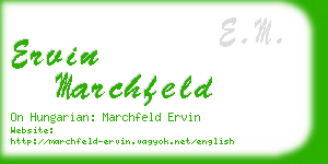 ervin marchfeld business card